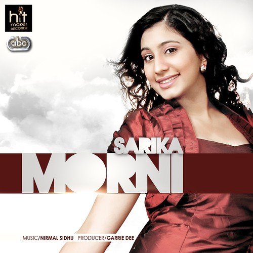 Morni by Sarika - Download on PagalFree