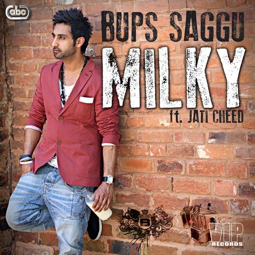 Milky (Radio Edit) by Bups Saggu - Download on PagalFree