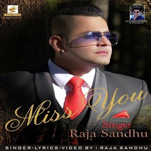 Miss You by Raja Sandhu - Download on PagalFree