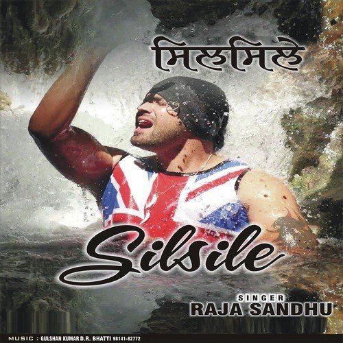 Silsile by Raja Sandhu - Download on PagalFree
