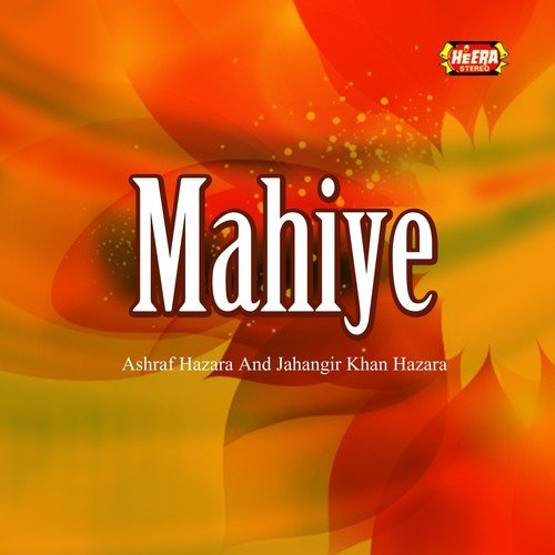 Kapre Te Katai by Ashraf Hazara, Jahangir Khan Hazara - Download on PagalFree