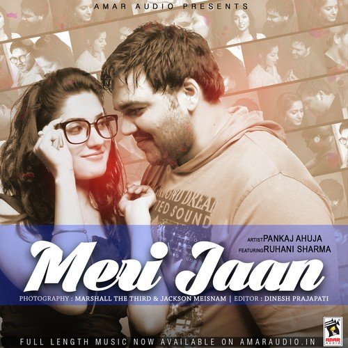 Meri Jaan by Pankaj Ahuja, Ruhani Sharma - Download on PagalFree