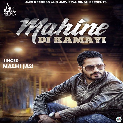 Mahine Di Kamayi by Malhi Jass - Download on PagalFree