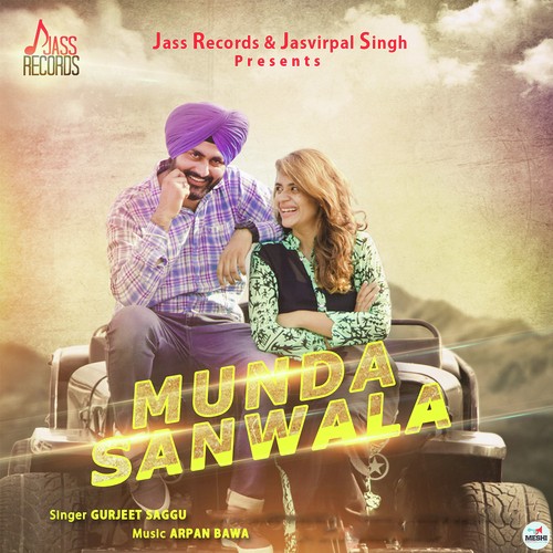 Munda Sanwala by Gurjeet Saggu - Download on PagalFree
