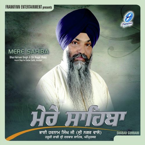 Meet Kare Soi Hum Mana by Bhai Harnam Singh (Sri Nagar Wale) - Download on PagalFree