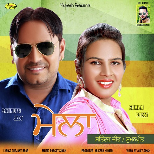 Mela by Satinder Jeet, Suman Preet - Download on PagalFree