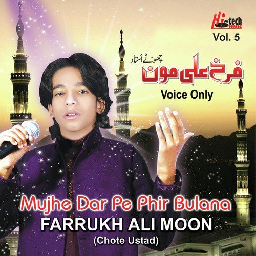 Mujhe Dar Pe Phir Bulana by Farrukh Ali Moon (Chote Ustad) - Download on PagalFree