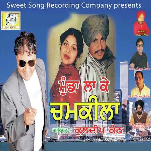 Munda La Ke Chamkila by Kuldeep Kanth - Download on PagalFree