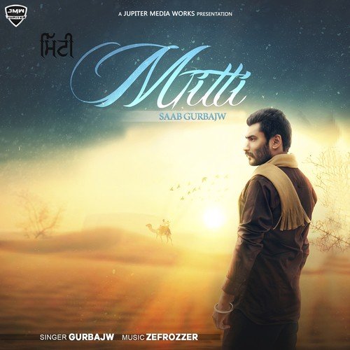 Mitti by Saab Gurbajw - Download on PagalFree