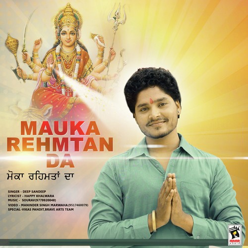 Mauka Rehmtan Da by Deep Sandeep - Download on PagalFree