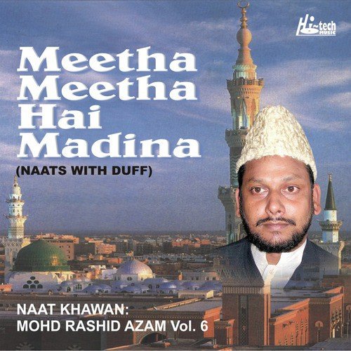 Mangton Ko Sultan Banaya by Mohd. Rashid Azam - Download on PagalFree