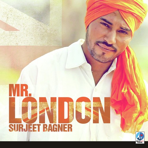 Mr. London by Surjeet Bagner - Download on PagalFree
