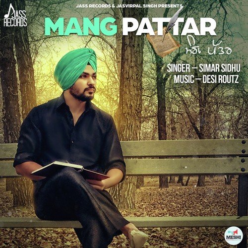 Mang Pattar by Simar Sidhu - Download on PagalFree