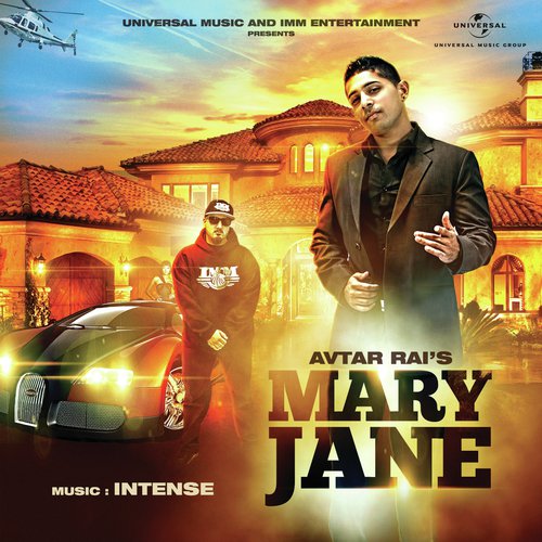 Mary Jane by Intense, Avtar Rai - Download on PagalFree