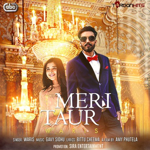 Meri Taur by Waris with Gavy Sidhu - Download on PagalFree