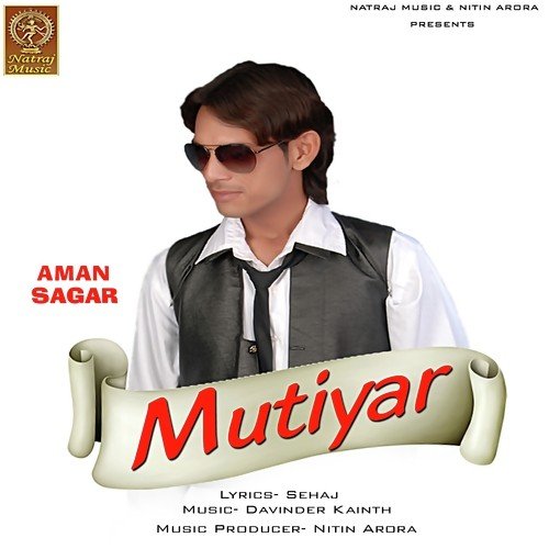 Mutiyar by Aman Sagar - Download on PagalFree