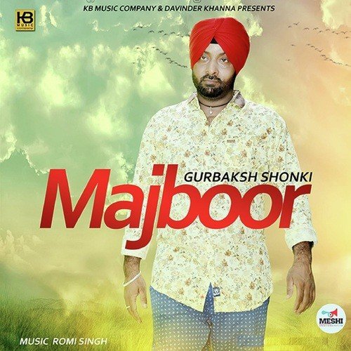 Majboor by Gurbaksh Shonki - Download on PagalFree