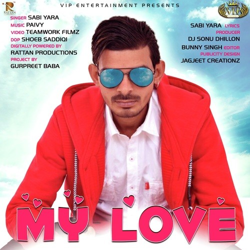 My Love by Sabi Yara - Download on PagalFree