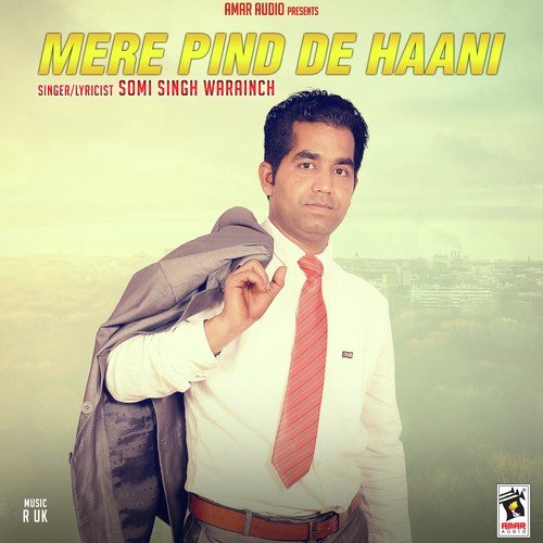 Mere Pind De Haani by Somi Singh Warainch - Download on PagalFree