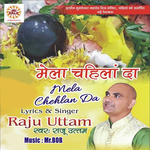 Mela Chehlan Da by Raju Uttam - Download on PagalFree