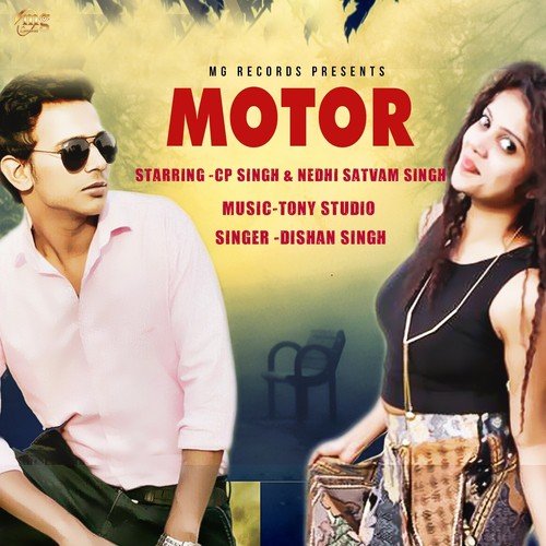 Motor by Dishan Singh, Neeraj Sisodia, Ajay Kumar, Abhi, Angrej, Mohan Jodha, Kanchan Rana, MaHi, Nedhi Satva - Download on PagalFree