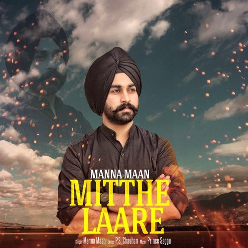 Mitthe Laare by Manna Maan - Download on PagalFree
