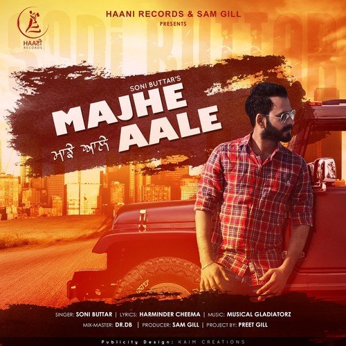 Majhe Aale by Soni Buttar - Download on PagalFree