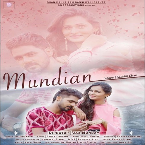 Mundian by Saddiq Khan - Download on PagalFree