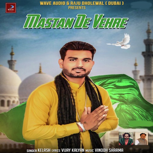 Mastan De Vehre by Kelash - Download on PagalFree