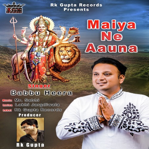 Maiya Ne Aauna by Babbu Heera - Download on PagalFree