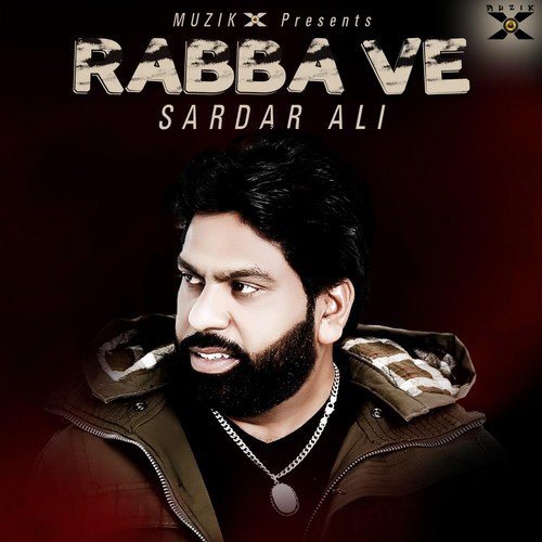 Rabba Ve by Sardar Ali - Download on PagalFree