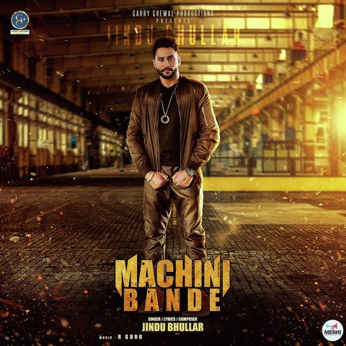 Machini Bande by Jindu Bhullar - Download on PagalFree