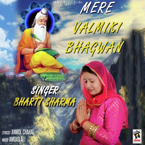 Mere Valmiki Bhagwan by Bharti Sharma - Download on PagalFree