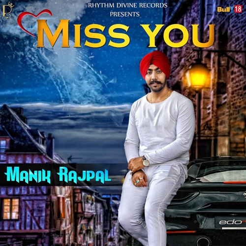 Miss You by Manik Rajpal - Download on PagalFree