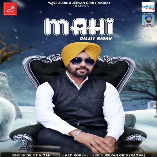 Mahi by Diljit Nigah - Download on PagalFree