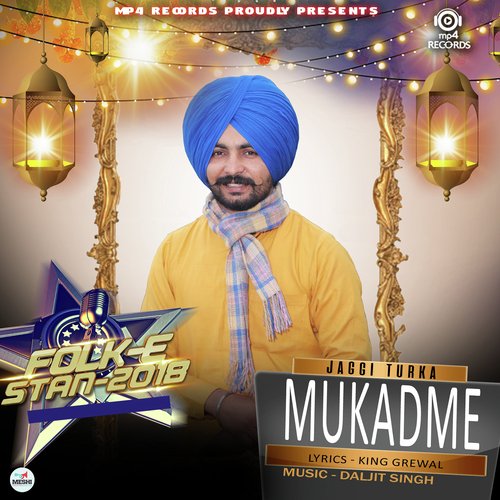 Mukadme by Jaggi Turka - Download on PagalFree