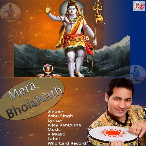 Mera Bholanath by Ashu Singh - Download on PagalFree