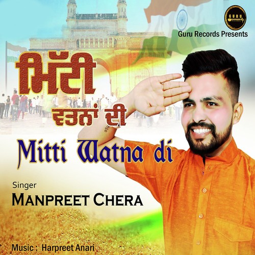 Mitti Watna Di by Manpreet Chera - Download on PagalFree