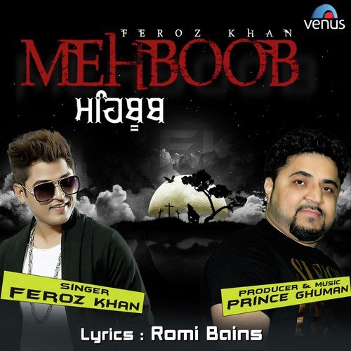 Mehboob by Feroz Khan - Download on PagalFree