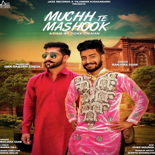 Muchh Te Mashook by Banjara Saab - Download on PagalFree