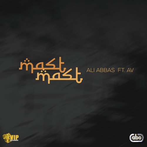 Mast Mast by Ali Abbas, Av - Download on PagalFree