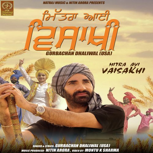 Mitra Ayi Vaisakhi by Gurbachan Dhaliwal - Download on PagalFree