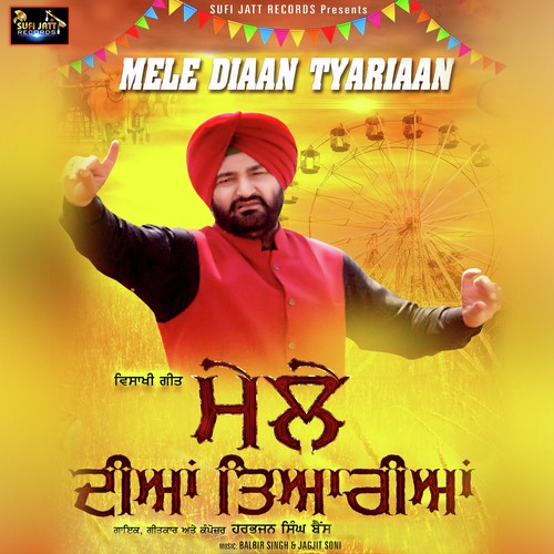 Mele Diaan Tyariaan by Harbhajan Singh Bains - Download on PagalFree