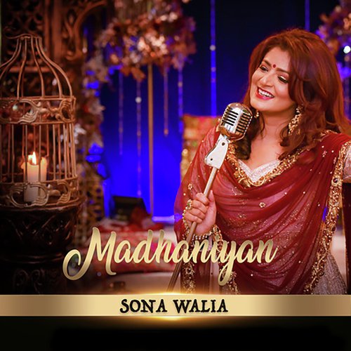 Madhaniyan by Sona Walia - Download on PagalFree