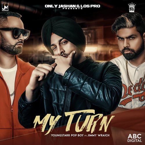My Turn by Youngstarr Pop Boy, Jimmy Wraich - Download on PagalFree