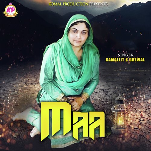 Maa by Kamaljit K Grewal - Download on PagalFree