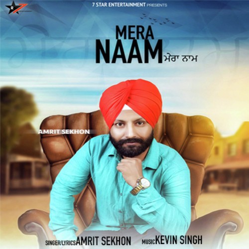 Mera Naam by Amrit Sekhon - Download on PagalFree