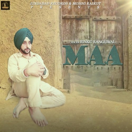 Maa by Rinku Ranguwal - Download on PagalFree