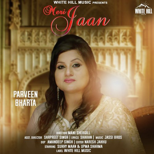 Meri Jaan by Parveen Bharta - Download on PagalFree