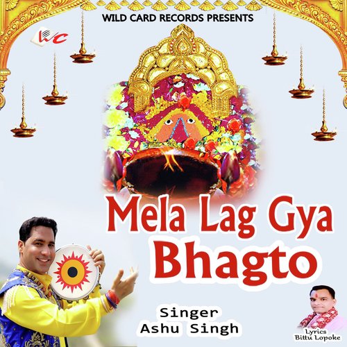 Mela Lag Gaya Bhagto by Ashu Singh - Download on PagalFree
